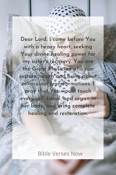 A Prayer for My Sister's Recovery