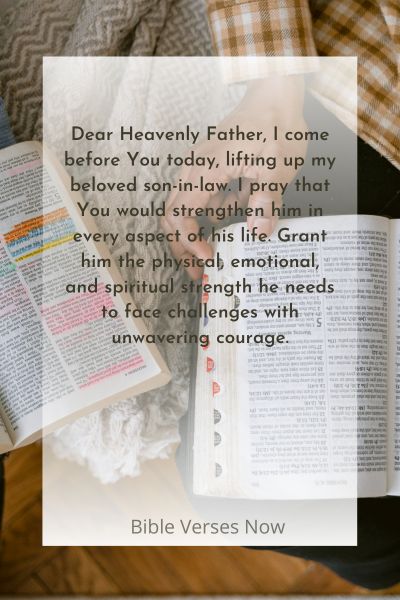 A Prayer for My Son-in-Law's Strength and Courage