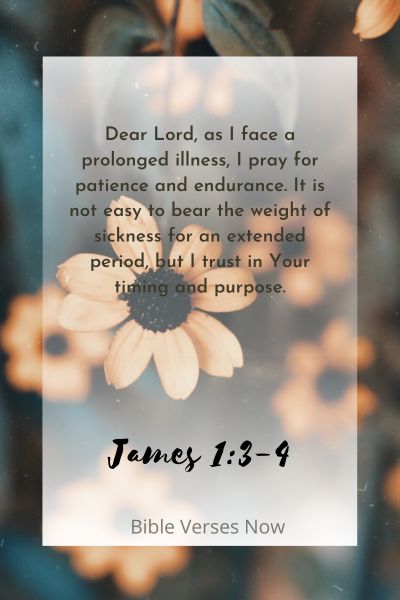 A Prayer for Patience and Endurance in Times of Prolonged Illness