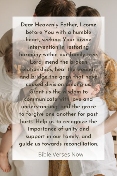 A Prayer for Restoring Harmony in Our Family Tree