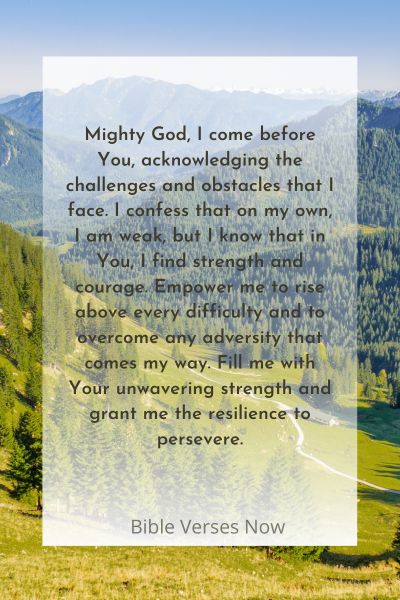 A Prayer for Seeking Strength to Overcome Challenges