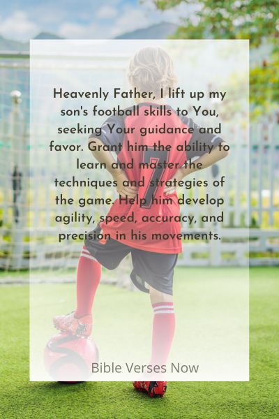 A Prayer for Skill Enhancement in Football