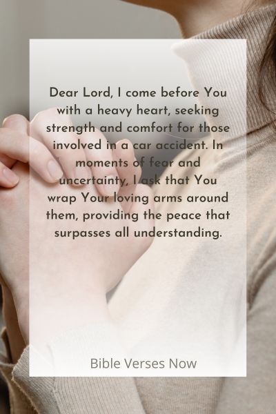 A Prayer for Strength and Comfort in the Midst of a Car Accident