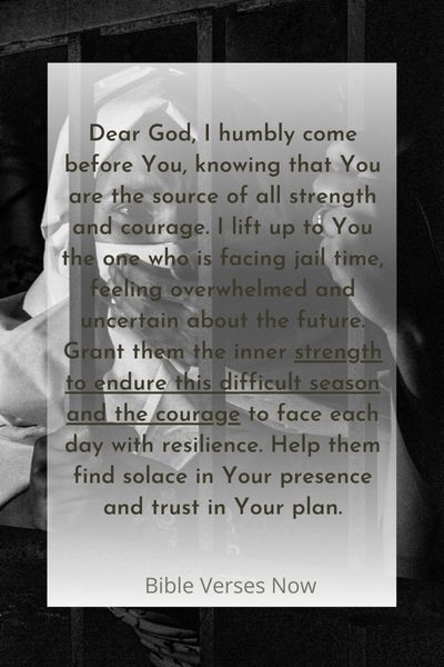A Prayer for Strength and Courage During Jail Time