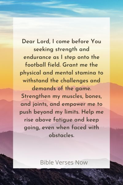 A Prayer for Strength and Endurance on the Field