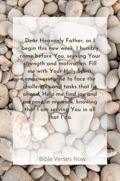 A Prayer for Strength and Motivation to Start the Week