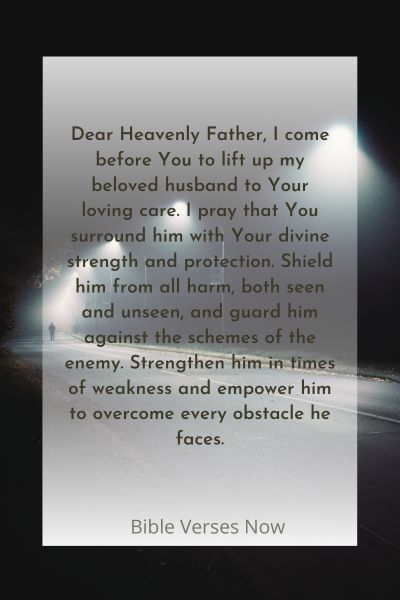A Prayer for Strength and Protection for My Husband