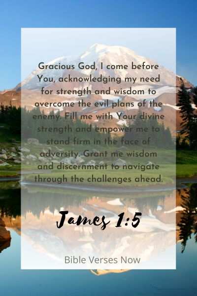 A Prayer for Strength and Wisdom to Overcome the Enemy's Evil Plan