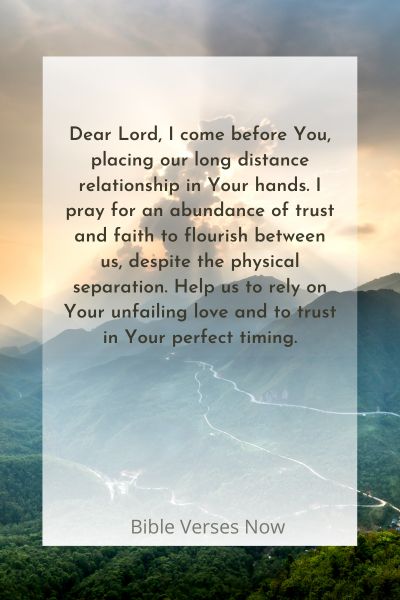 A Prayer for Trust and Faith in a Long Distance Relationshipfor Sinners' Conversion