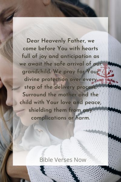 A Prayer for the Safe Arrival of Our Grandchild
