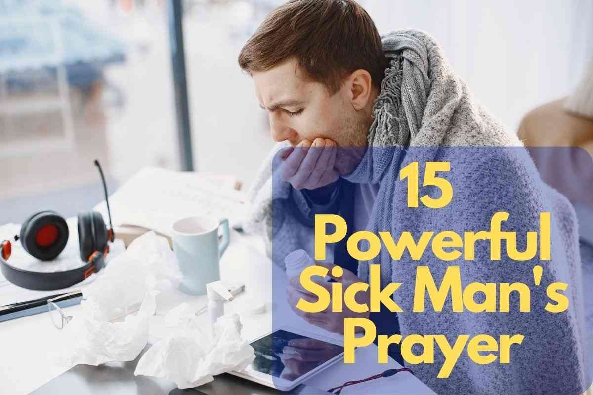 A Sick Man's Prayer