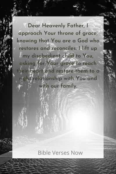 Asking for God's Grace to Reach and Restore a Disobedient Child