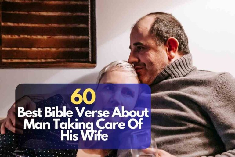 Bible Verse About Man Taking Care Of His Wife