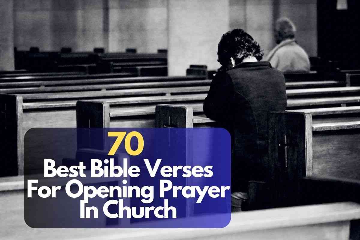 Bible Verses For Opening Prayer In Church