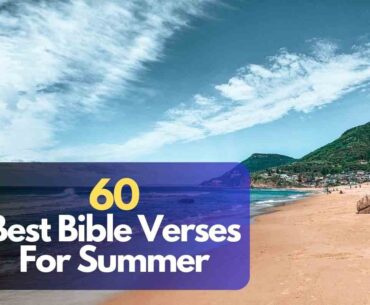 Bible Verses For Summer