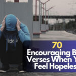 Bible Verses When You Feel Hopeless