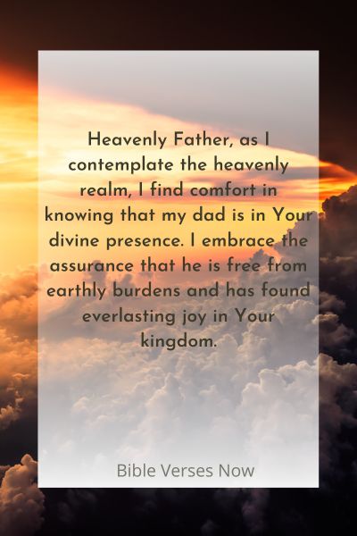 Embracing the Divine Presence of My Dad in Heaven