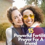 Fertility Prayer For A Friend