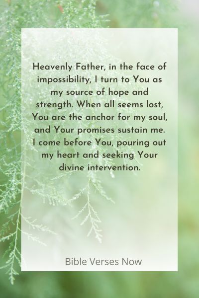 Finding Hope and Strength in Prayer for the Impossible