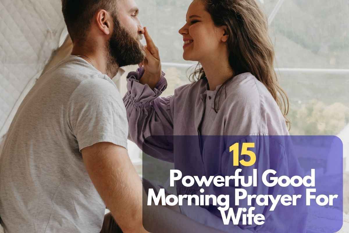 Good Morning Prayer For Wife