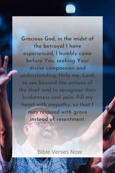 Granting Compassion and Understanding in the Face of Betrayal