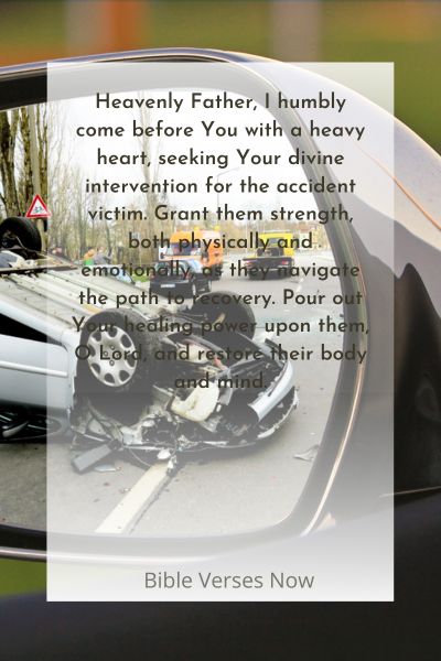 Granting Strength and Healing for the Accident Victim