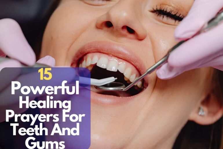 Healing Prayers For Teeth And Gums