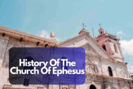History Of The Church Of Ephesus