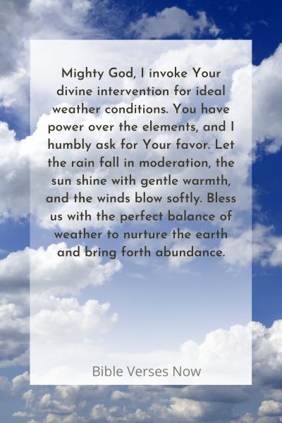 Invoking Divine Intervention for Ideal Weather Conditions