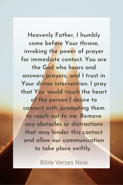 Invoking the Power of Prayer for Immediate Contact