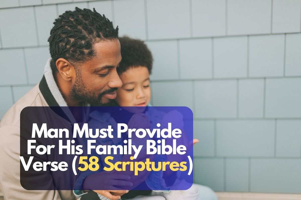 Man Must Provide For His Family Bible Verse