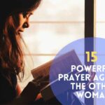 Powerful Prayer Against The Other Woman