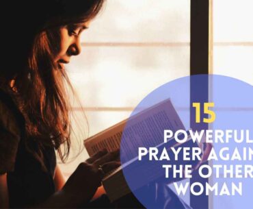 Powerful Prayer Against The Other Woman