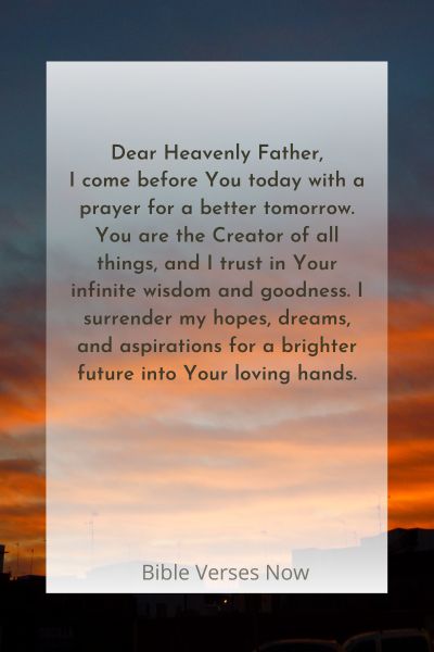 Prayer For A Better Tomorrow