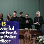 Prayer For A Fallen Police Officer
