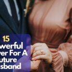Prayer For A Future Husband