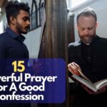 Prayer For A Good Confession