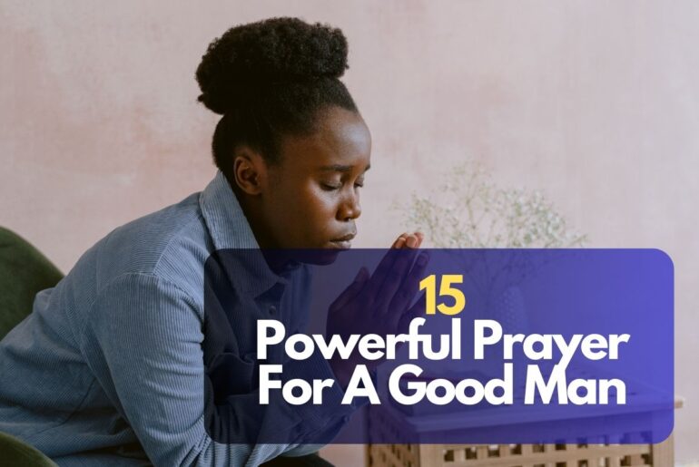 15 Powerful Prayer For A Good Man