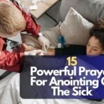 Prayer For Anointing Of The Sick