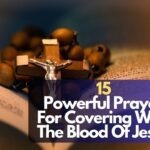 Prayer For Covering With The Blood Of Jesus