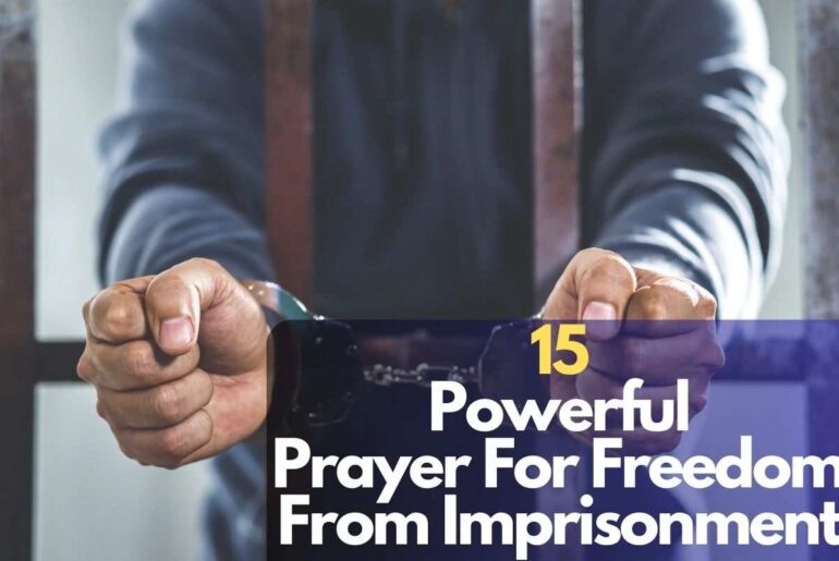 Prayer For Freedom From Imprisonment