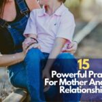 Prayer For Mother And Son Relationship