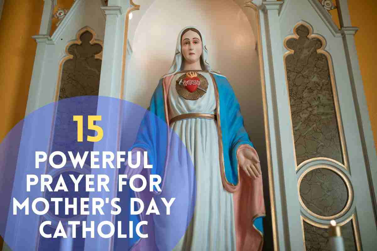 Prayer For Mother's Day Catholic