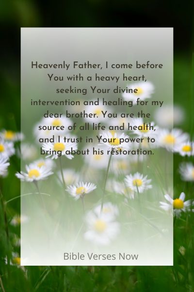 Prayer For My Brother To Get Well