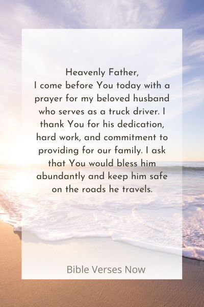 Prayer For My Truck Driver Husband