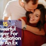 Prayer For Reconciliation With An Ex