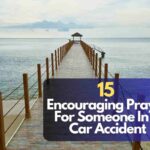Prayer For Someone In A Car Accident