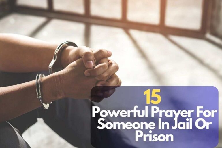 Prayer For Someone In Jail Or Prison