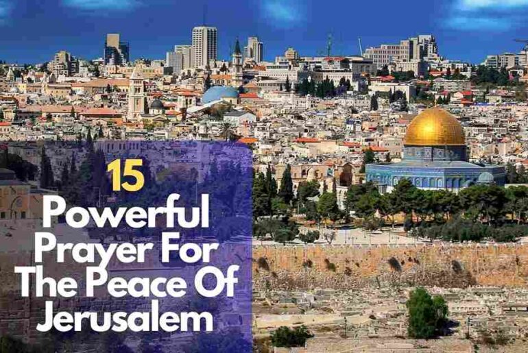 Prayer For The Peace Of Jerusalem