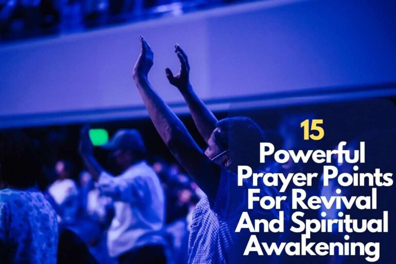 Prayer Points For Revival And Spiritual Awakening